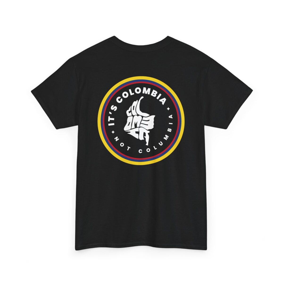 Its Colombia Not Columbia flag circle Tee / T-shirt / heavy cotton / 4 colors - Imagen 2